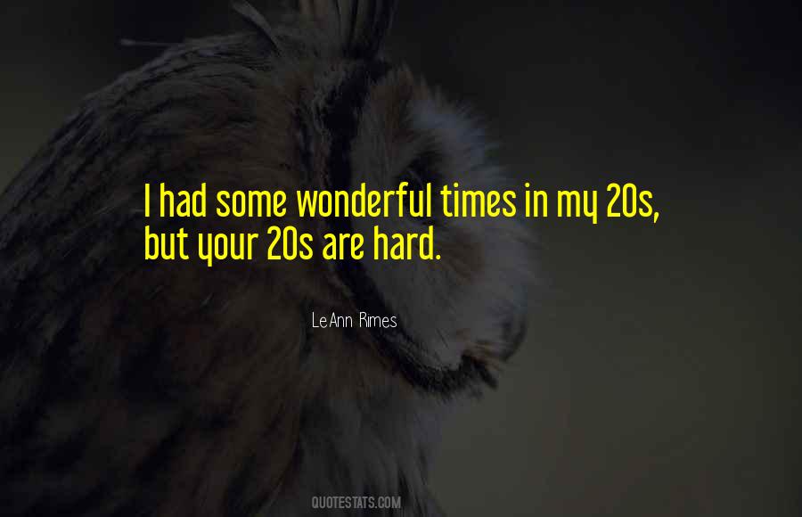Times Are Hard Quotes #113740