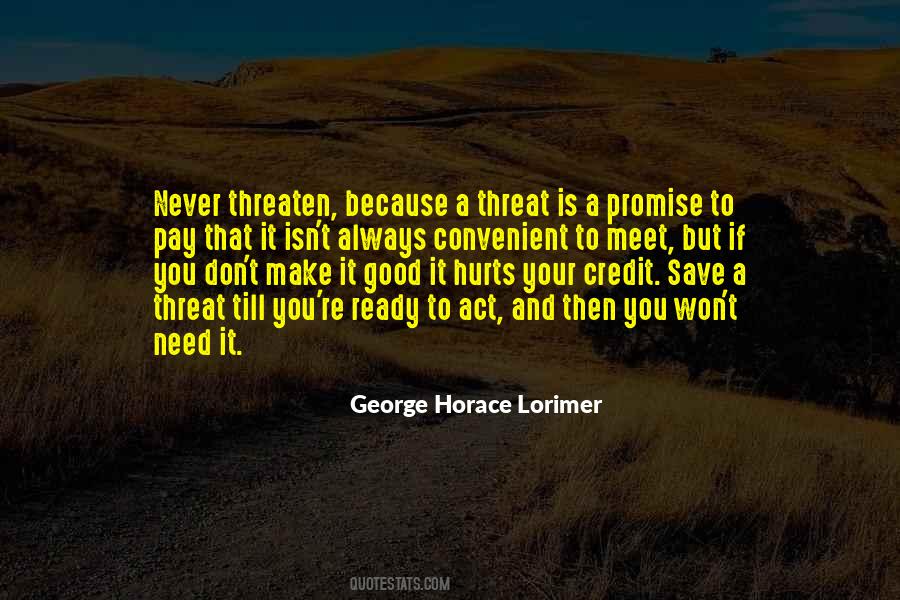 Good Threat Quotes #1672716