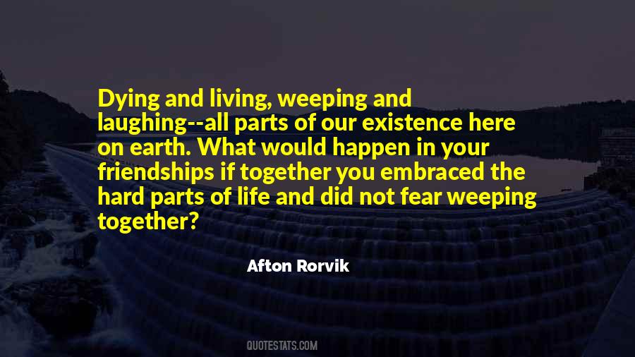 Quotes About Living Your Life In Fear #1116472