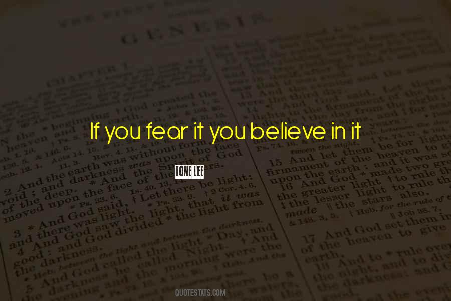Quotes About Living Your Life In Fear #262408