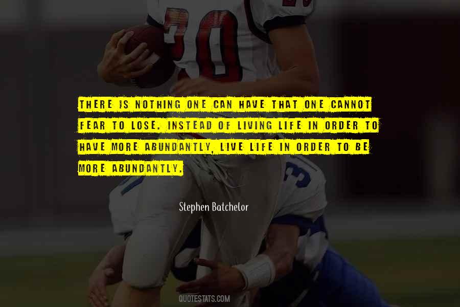 Quotes About Living Your Life In Fear #27898