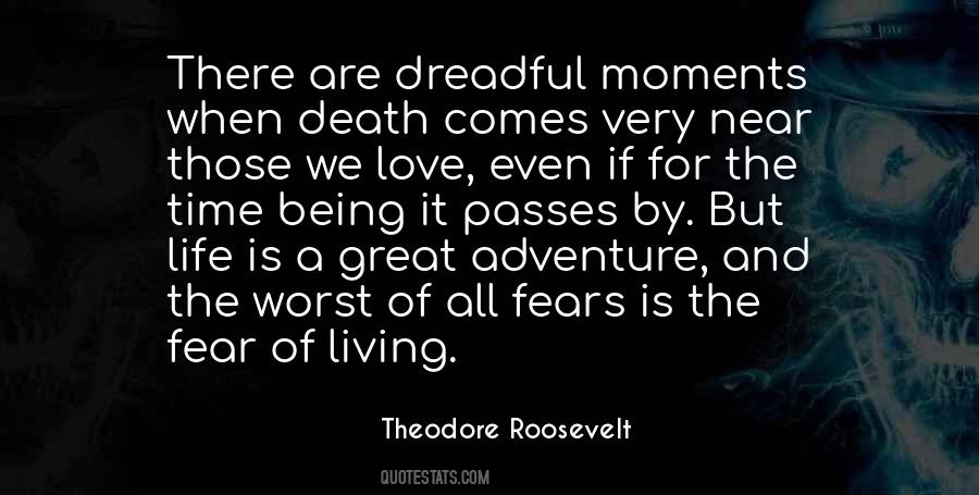 Quotes About Living Your Life In Fear #336581