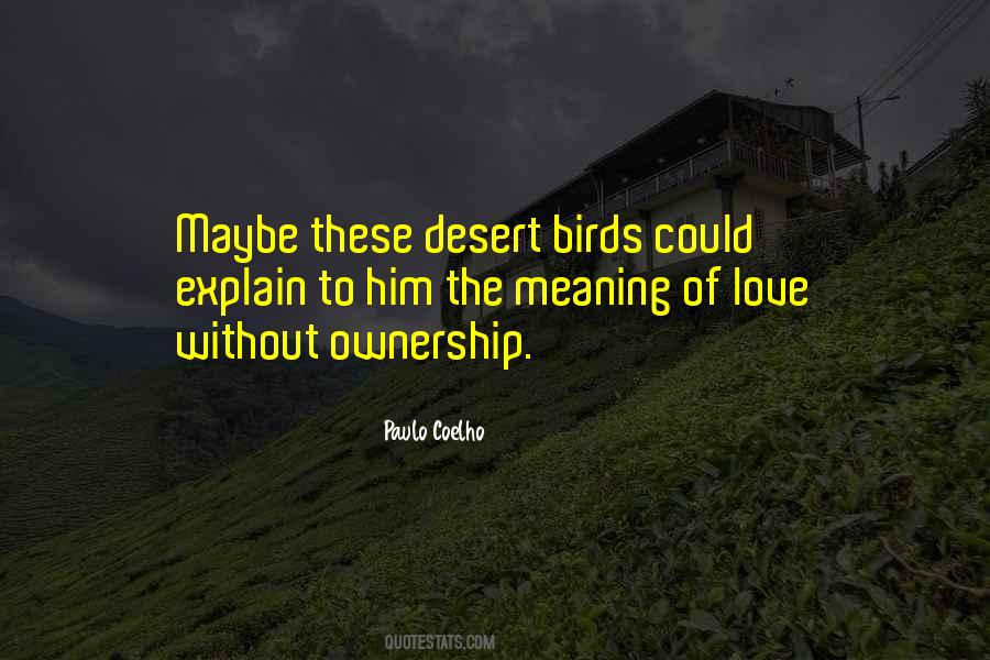 Quotes About Desert Love #1047566