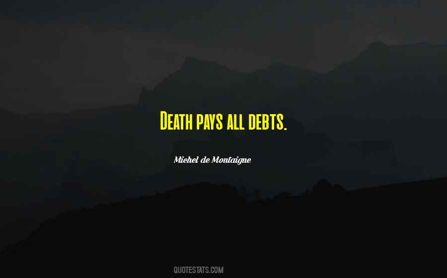 Quotes About Debts #144372 Quotes About Debts #144372