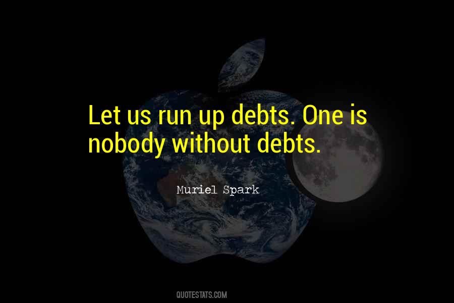 Quotes About Debts #240526 Quotes About Debts #240526