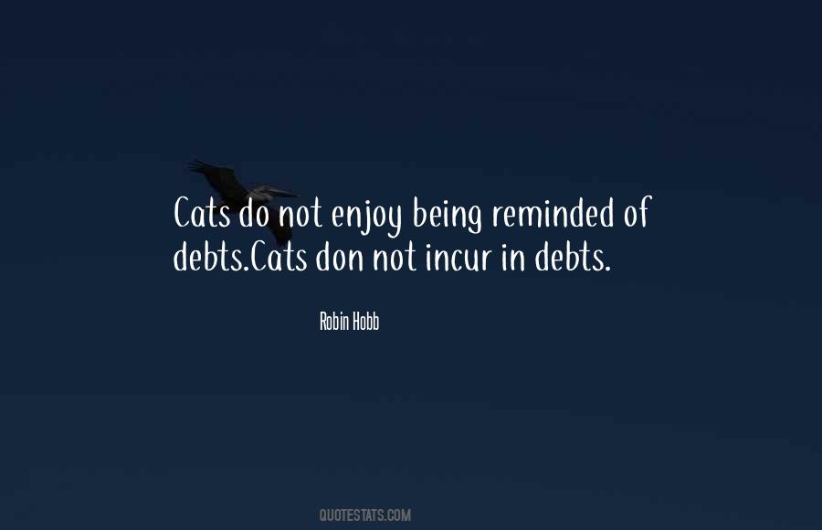 Quotes About Debts #258335 Quotes About Debts #258335