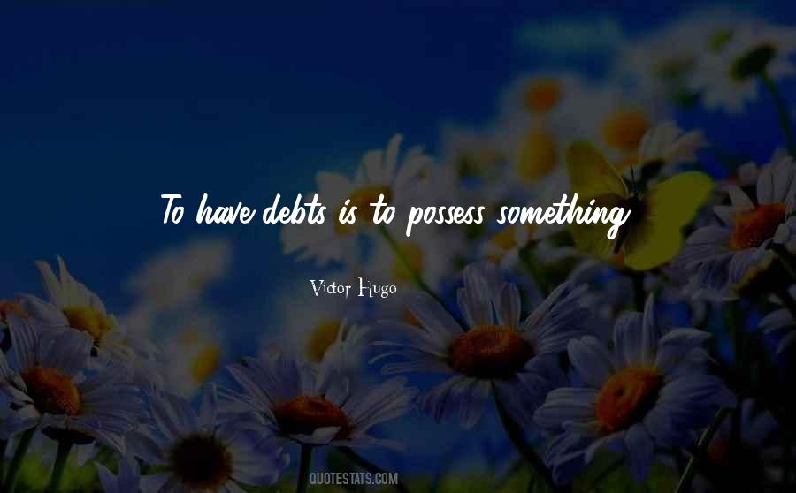 Quotes About Debts #482703 Quotes About Debts #482703