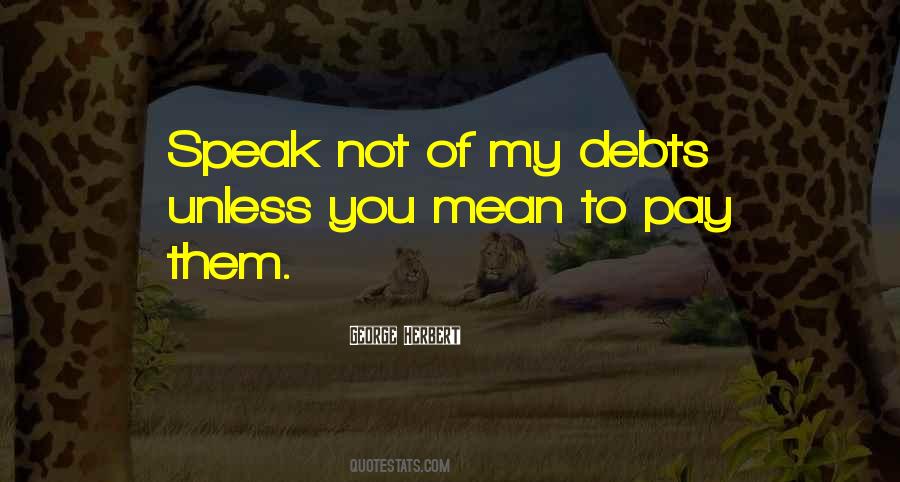 Quotes About Debts #683320 Quotes About Debts #683320