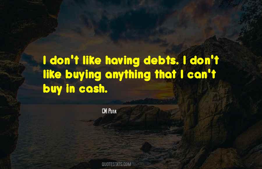 Quotes About Debts #92436 Quotes About Debts #92436
