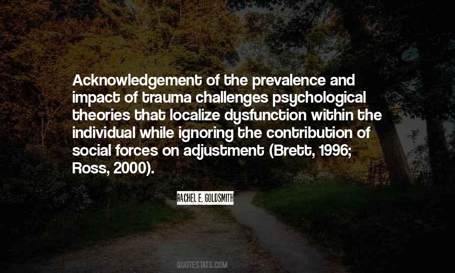 Quotes About Psychological Trauma #1008137