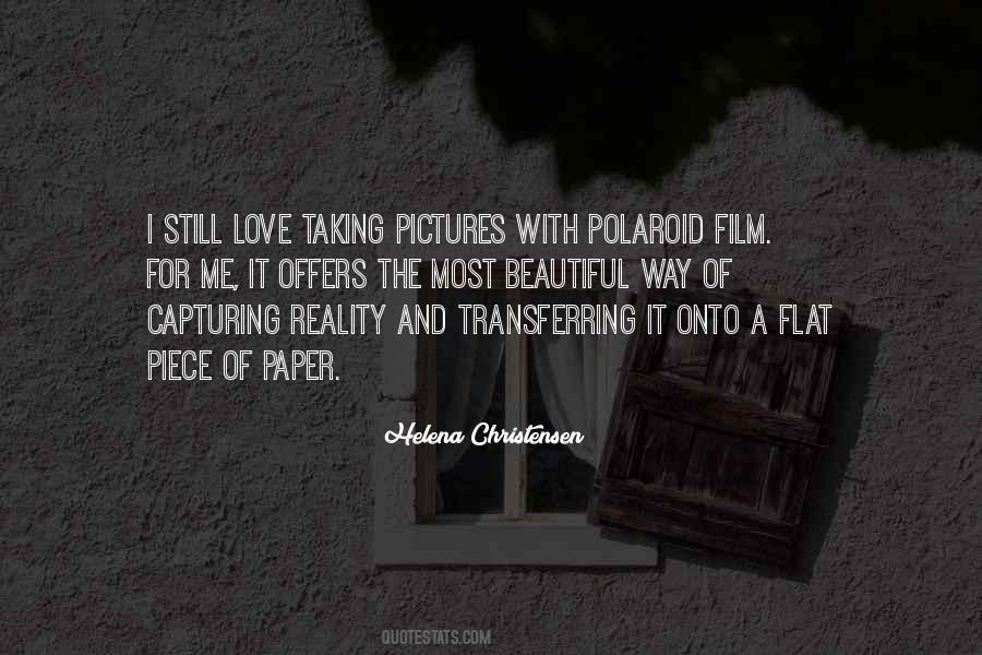 Quotes About Love Taking Pictures #837697