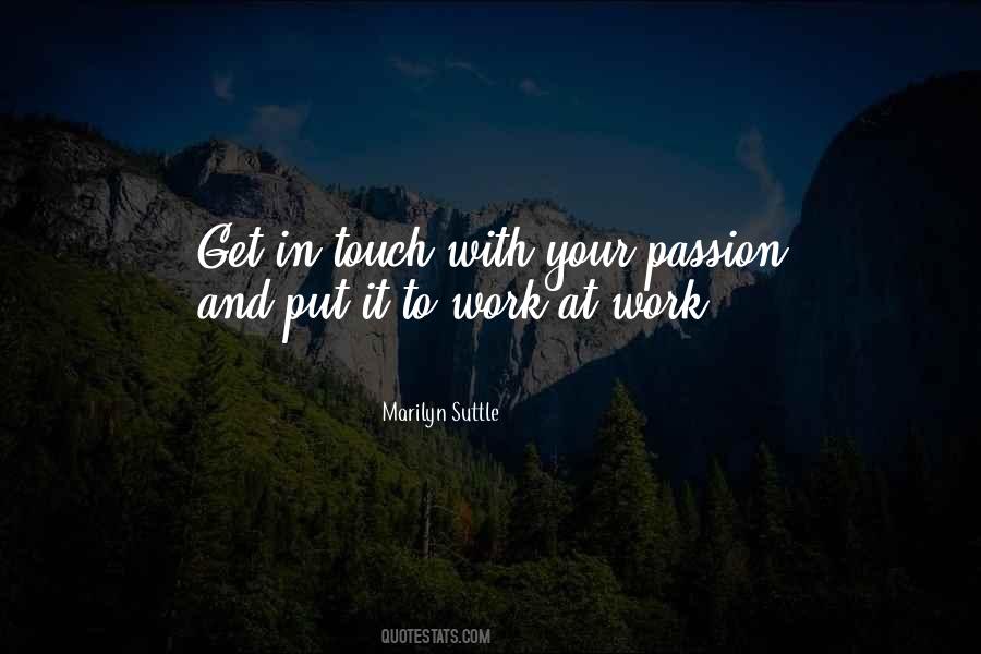 Passion Work Quotes #59032