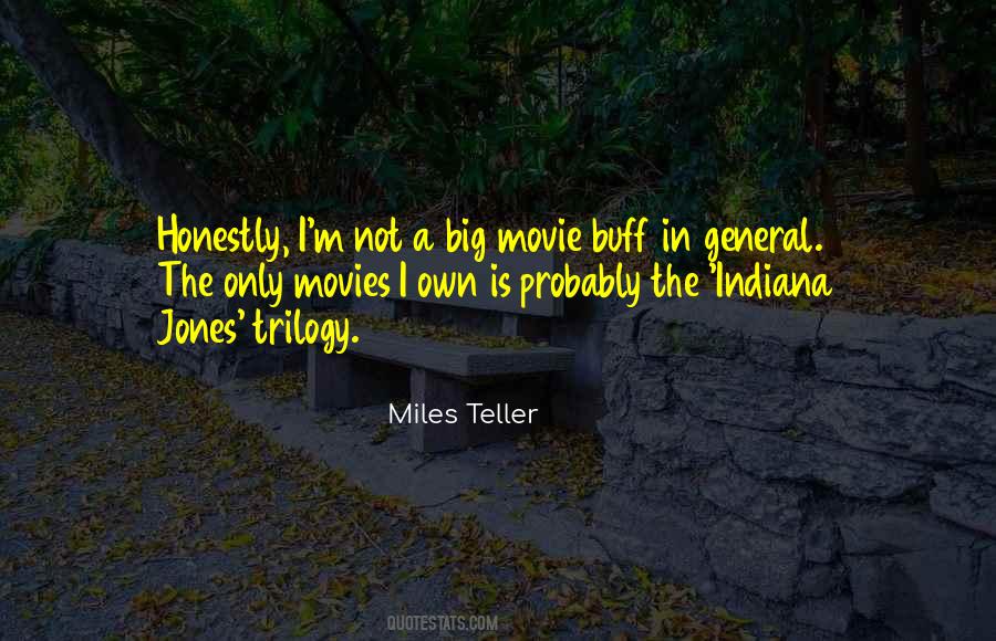 Indiana Jones Movie Quotes #1522737