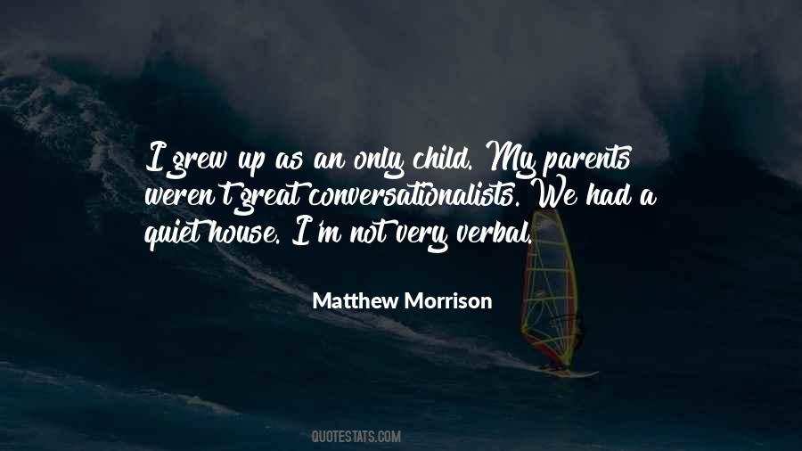 Quotes About Only Child #1680672