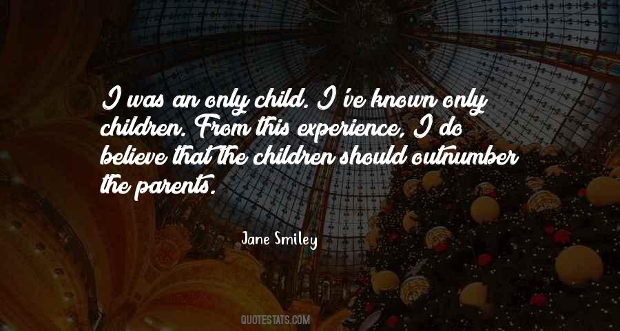 Quotes About Only Child #1793584