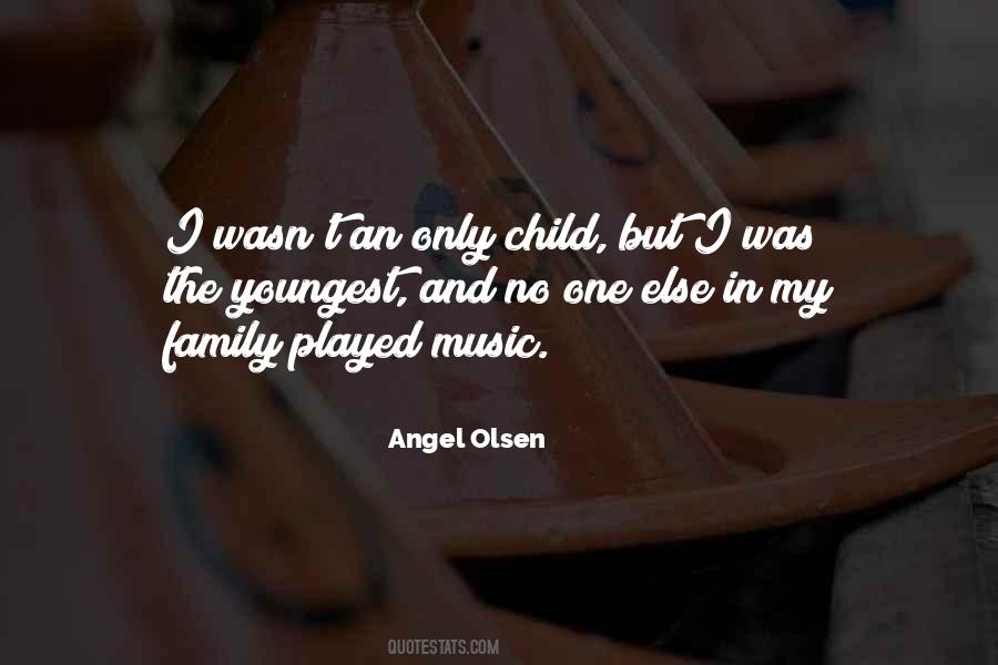 Quotes About Only Child #987886