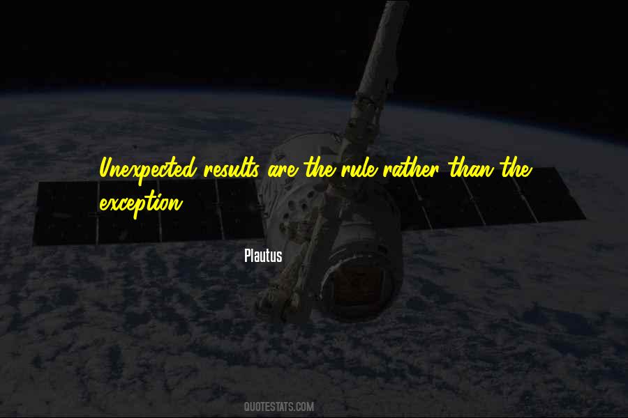 Unexpected Results Quotes #966011