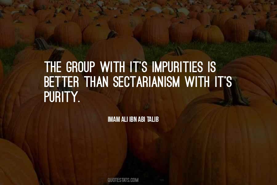 Quotes About Sectarianism #501943