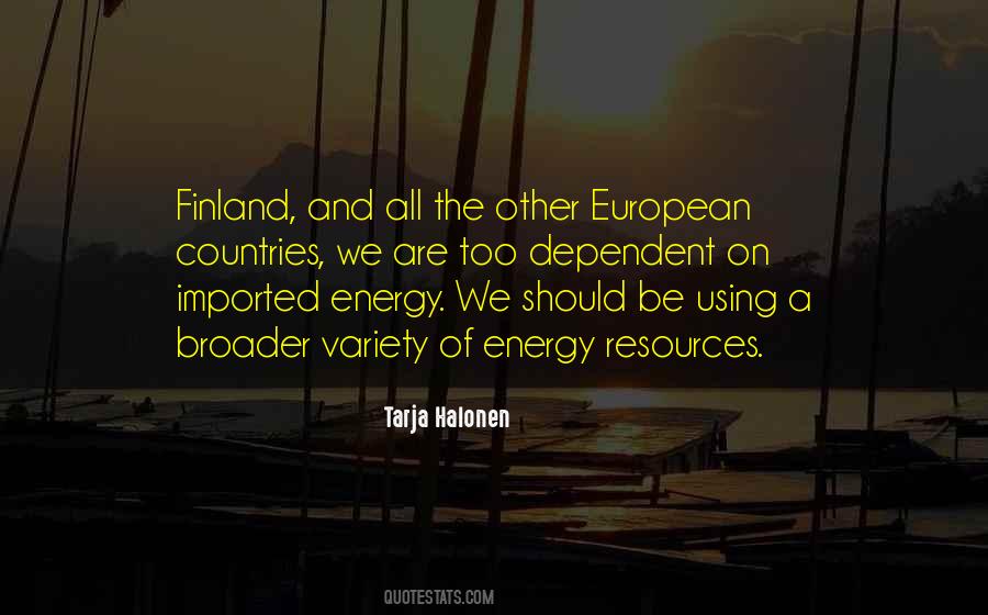 Quotes About Energy Resources #1131702