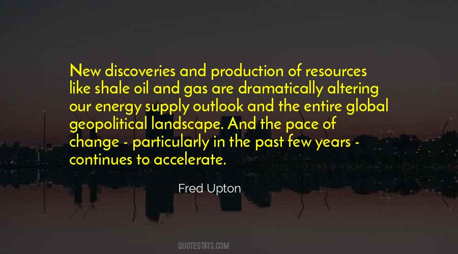 Quotes About Energy Resources #1758070