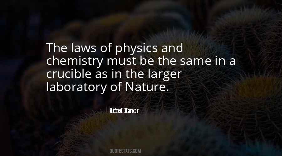 Quotes About Chemistry And Physics #496142
