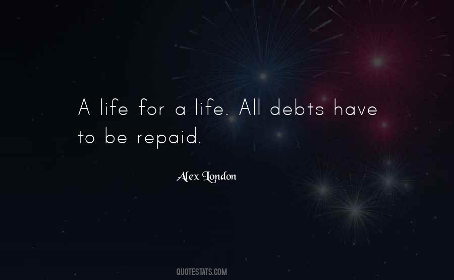 Quotes About Repaid #1519126