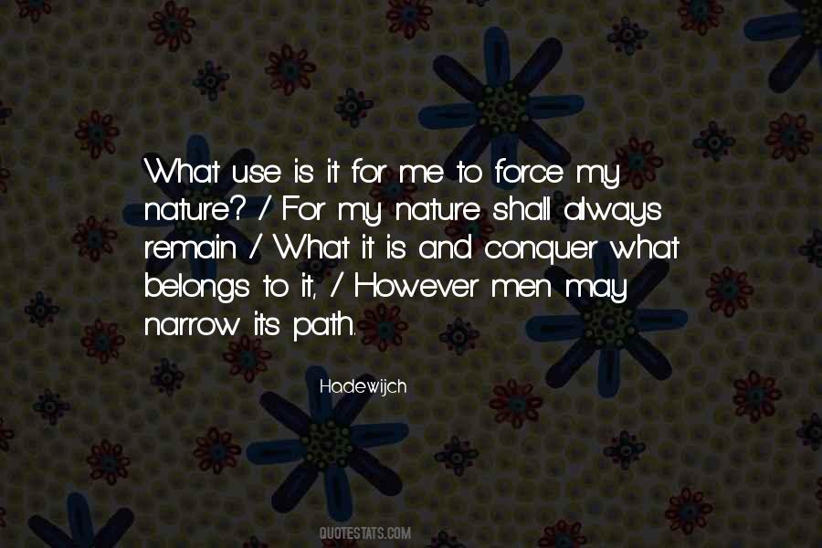 Quotes About Narrow Path #1183530