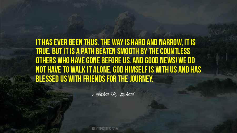 Quotes About Narrow Path #124967