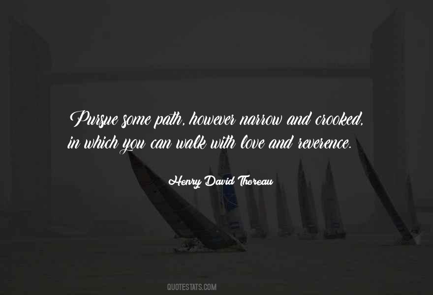 Quotes About Narrow Path #1310928