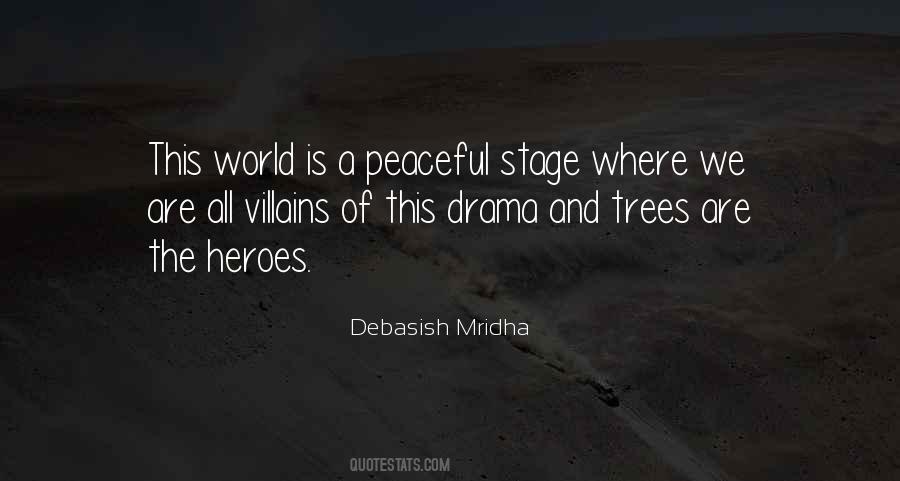 The World Is A Stage Quotes #1124709