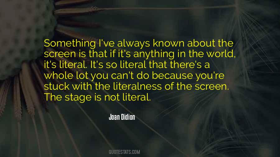 The World Is A Stage Quotes #860404