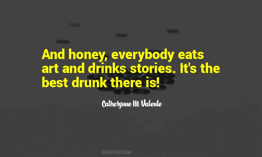 Everybody Eats Quotes #807416