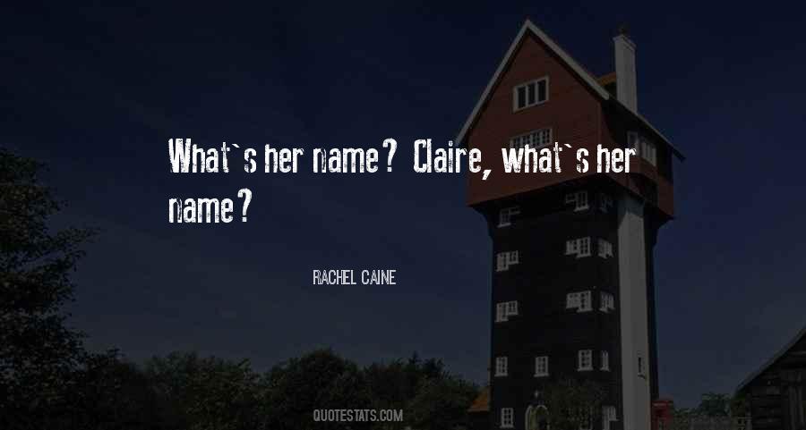 Quotes About The Name Claire #1612854