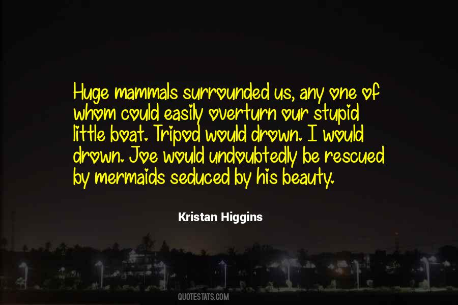 Drown Myself Quotes #45576