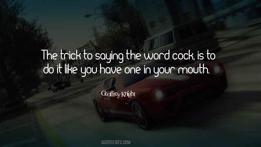 Quotes About Mouth #1813323