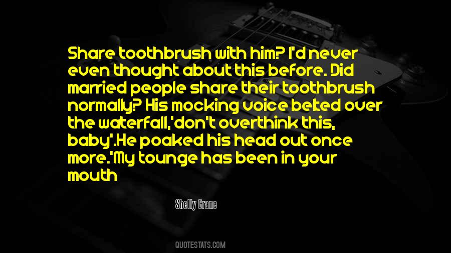 Quotes About Mouth #1825464