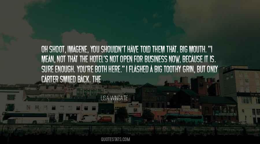 Quotes About Mouth #1836947