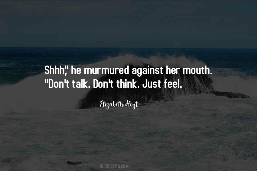 Quotes About Mouth #1838699