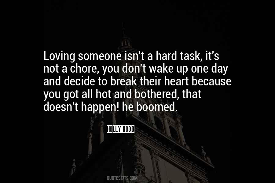 Quotes About Loving Someone But They Don't Love You #192117