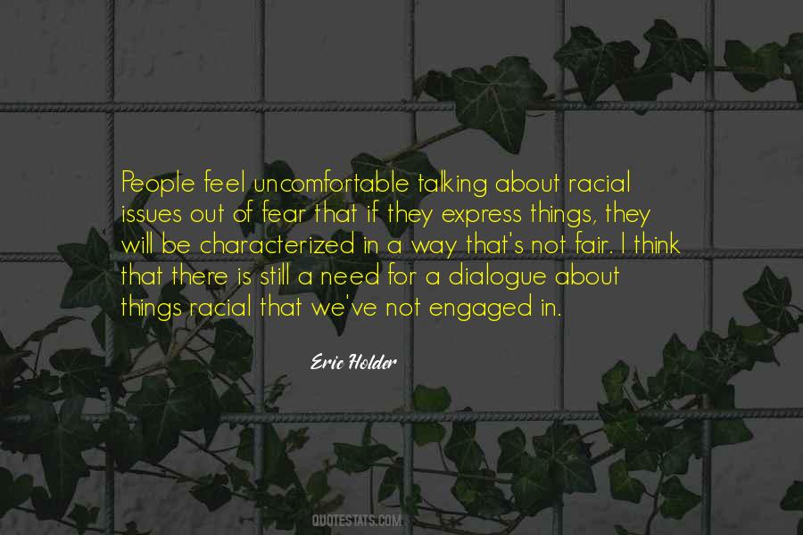Quotes About Racial Issues #1311727