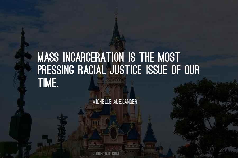 Quotes About Racial Issues #737076