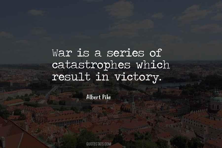 Quotes About Victory In War #511404