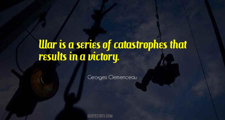 Quotes About Victory In War #723511