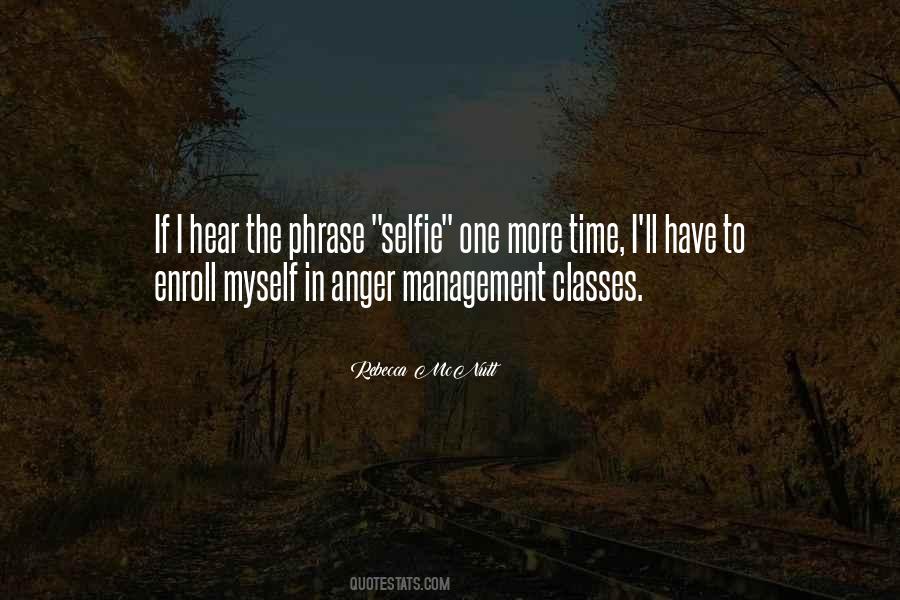 Anger Management Classes Quotes #1447992