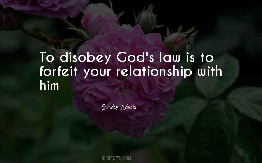 Quotes About Your Relationship With God #1533120