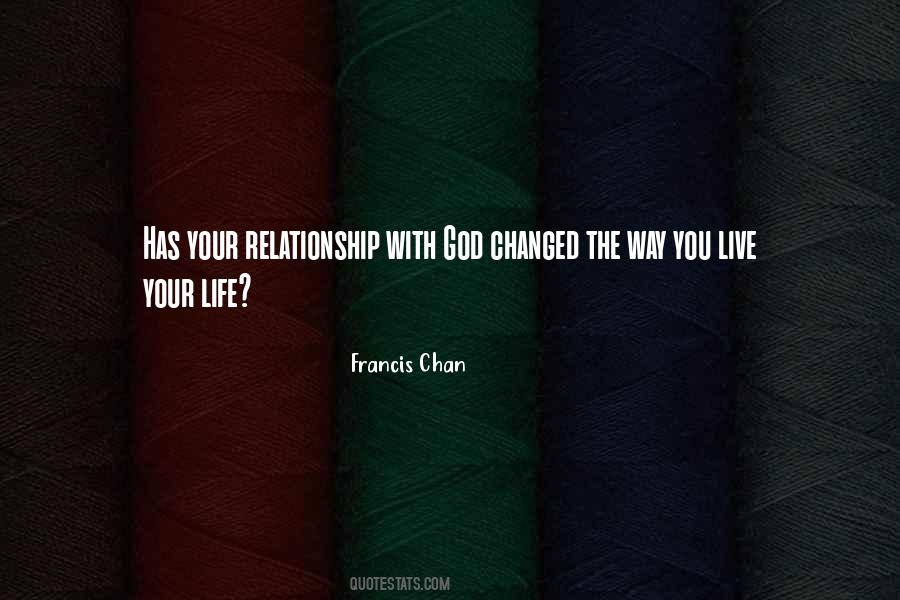 Quotes About Your Relationship With God #1861864