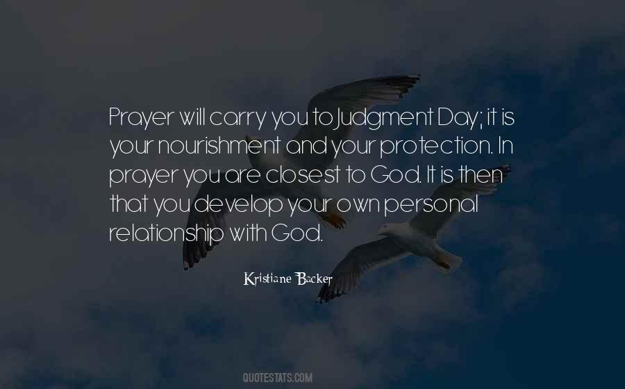 Quotes About Your Relationship With God #384760