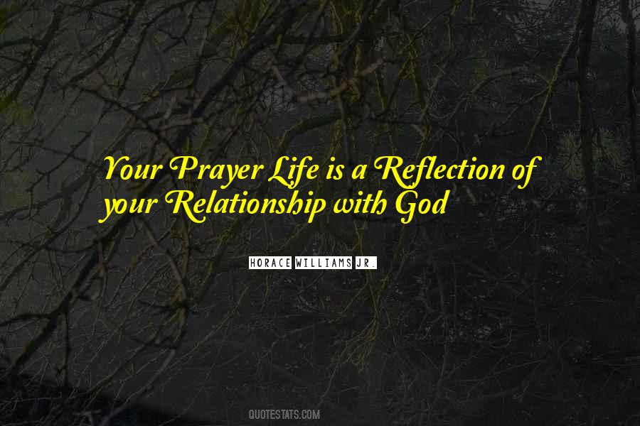 Quotes About Your Relationship With God #588711