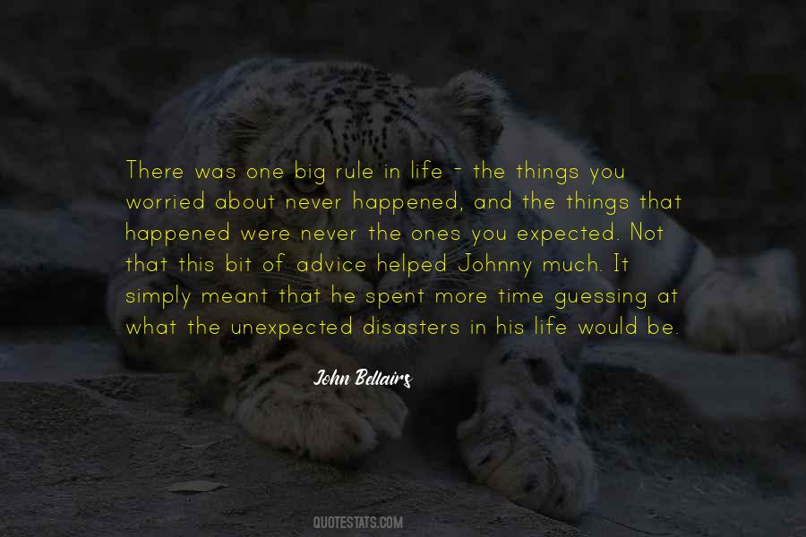 Things Life Unexpected Quotes #1035962