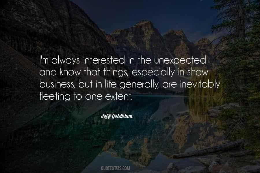 Things Life Unexpected Quotes #1646573